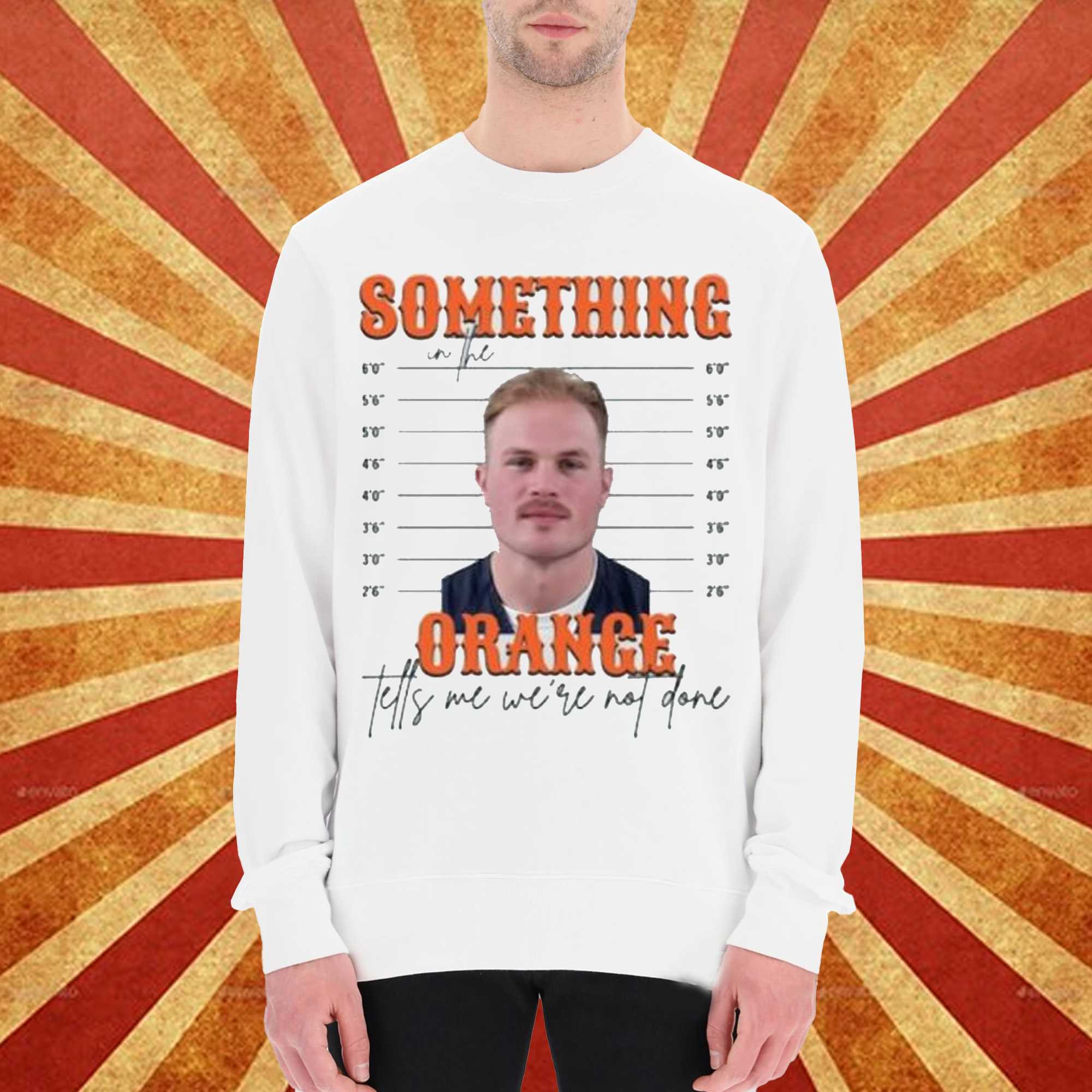 Zach Bryan Mugshot Shirt Sweatshirt Hoodie Something In The Orange Tell Me Were Not Done Zach Bryan Arrested T-shirt-1 